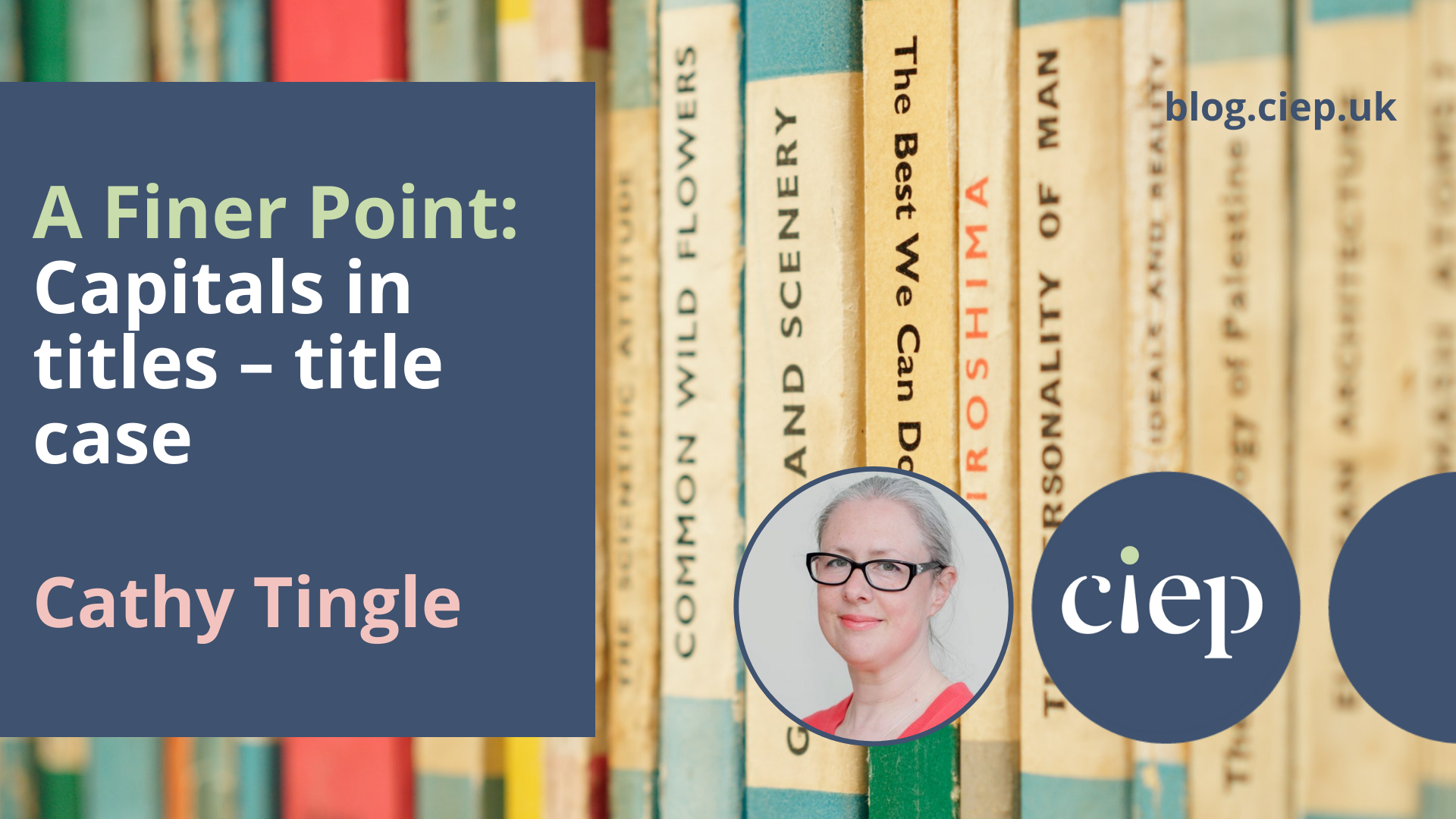 A Finer Point Capitals In Titles Title Case CIEP Blog